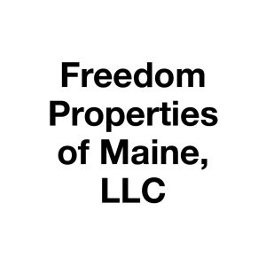 Freedom Properties of Maine, LLC
